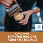 Corso per Somministrazione alimenti e bevande